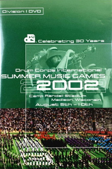 2002 DCI World Championships Trailer