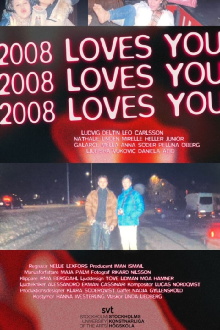 2008 Loves You Trailer
