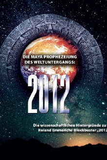 2012 - Das Ende der Menschheit Trailer