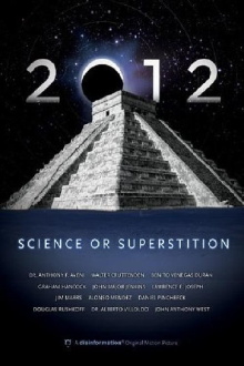 2012: Science or Superstition Trailer