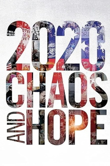 2020 Chaos and Hope Trailer