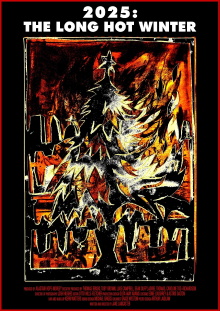 2025: The Long Hot Winter Trailer