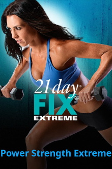 21 Day Fix Extreme - Power Strength Extreme Trailer