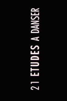 21 études à danser Trailer
