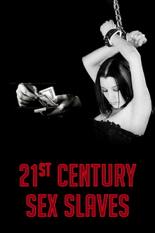 21st Century Sex Slaves Trailer