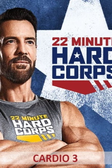 22 Minute Hard Corps: Cardio 3 Trailer