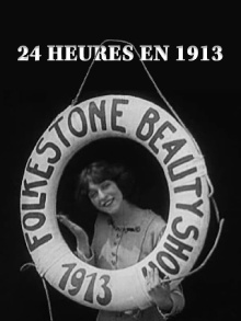 24 heures en 1913 Trailer