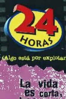 24 horas (Algo está por explotar) Trailer