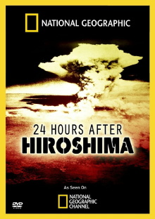 24 Hours After Hiroshima Trailer