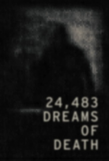 24,483 Dreams of Death Trailer