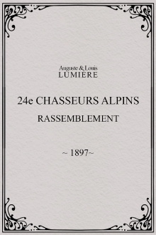 24ème chasseurs alpins : rassemblement Trailer