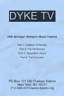 24TH Michigan Womyn's Music Festival '99 Trailer