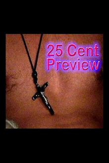 25 Cent Preview Trailer