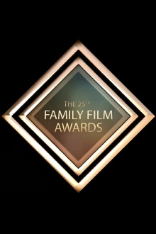 25th Annual Family Film Awards Trailer
