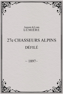 27ème chasseurs alpins : défilé Trailer