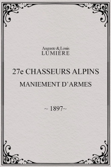 27ème chasseurs alpins : maniement d’armes Trailer