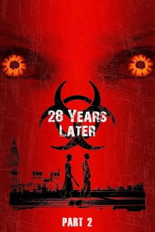 28 Years Later: The Bone Temple Trailer