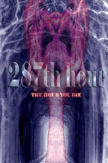 287th Hour Trailer