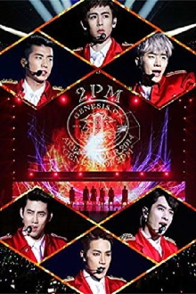 2PM - 2PM ARENA TOUR 2014 «GENESIS OF 2PM» Trailer