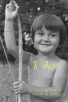 3 août Trailer