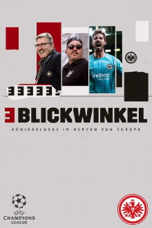3 Blickwinkel - Königsklasse im Herzen von Europa Trailer