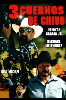 3 Cuernos de Chivo Trailer