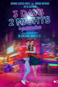 3 Days 2 Nights in Poblacion Trailer