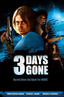 3 Days Gone Trailer