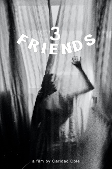 3 Friends Trailer