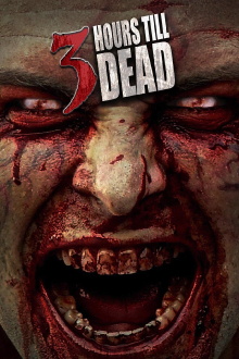 3 Hours till Dead Trailer
