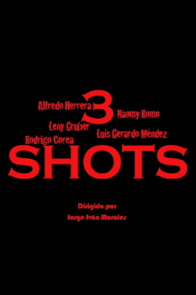 3 Shots Trailer