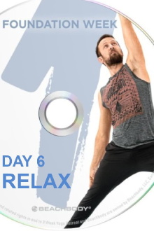 3 Weeks Yoga Retreat - Week 1 Foundation - Day 6 Relax Trailer