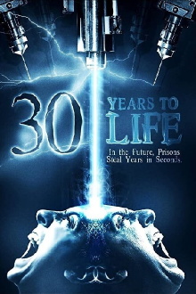 30 Years to Life Trailer