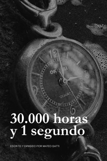 30.000 horas y 1 segundo Trailer