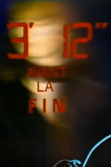 3'12" avant la fin Trailer