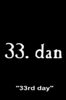 33rd Day Trailer