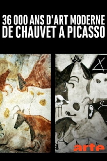 36 000 Ans D'art Moderne, De Chauvet à Picasso Trailer