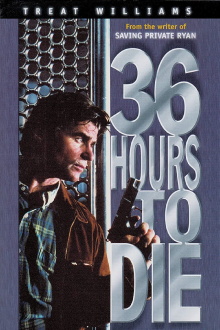 36 Hours to Die Trailer