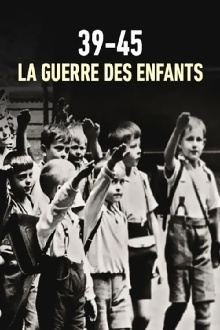39-45 : la guerre des enfants Trailer