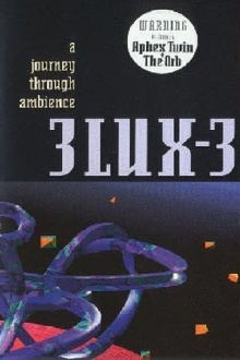 3Lux-3: A Journey Through Ambience Trailer