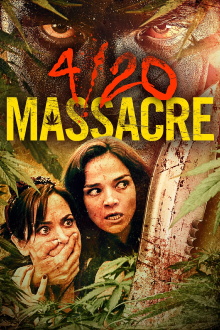 4/20 Massacre Trailer