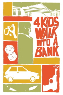 4 Kids Walk Into a Bank Trailer