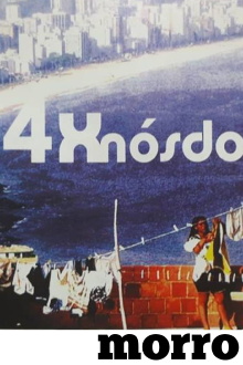 4 x Nós do Morro Trailer