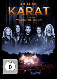 40 Jahre Karat: Live von der Waldbühne Berlin Trailer