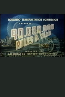 40,000,000 Miles a Year Trailer