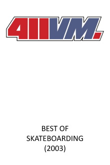 411VM - Best Of Skateboarding Trailer