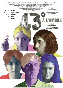 43° à l’ombre Trailer