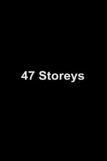 47 Storeys Trailer
