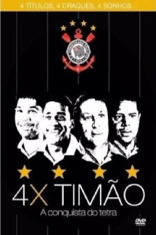 4x Timão: A Conquista do Tetra Trailer