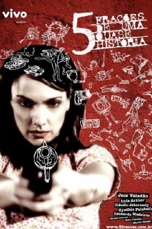 5 Frações de uma Quase História Trailer